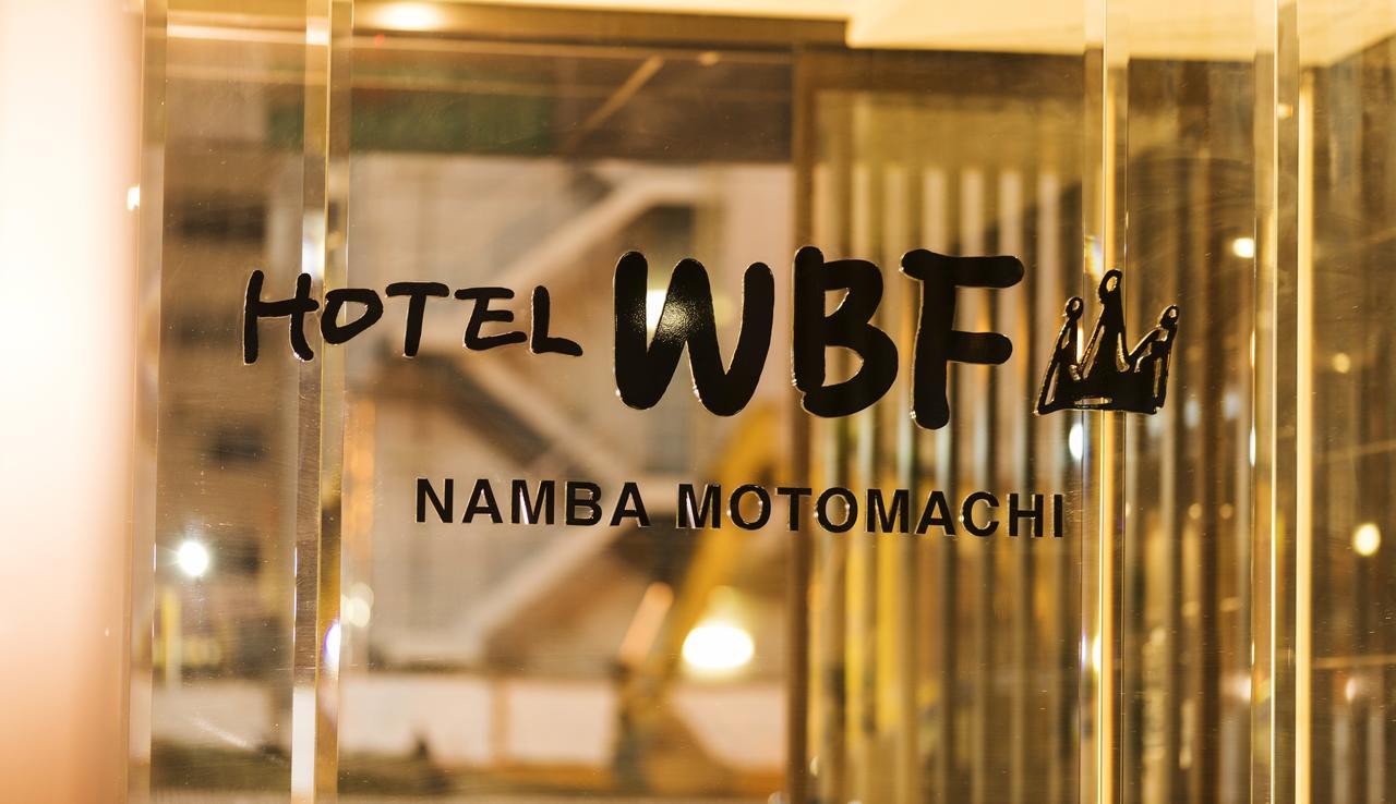 Hotel WBF Namba Motomachi Ōsaka Exterior foto